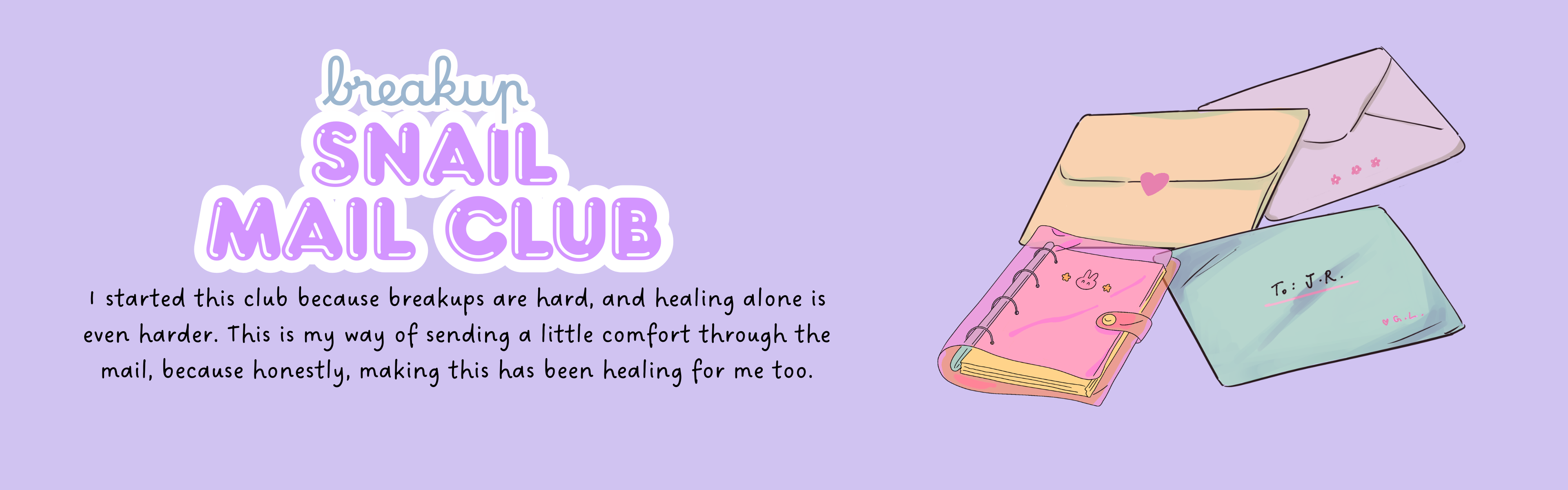 Breakup Snail Mail Club
